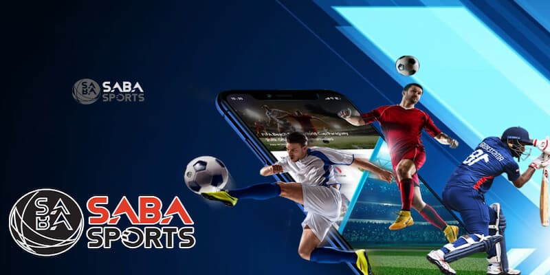 Thông tin khái quát chung về Saba Sports đến hội viên